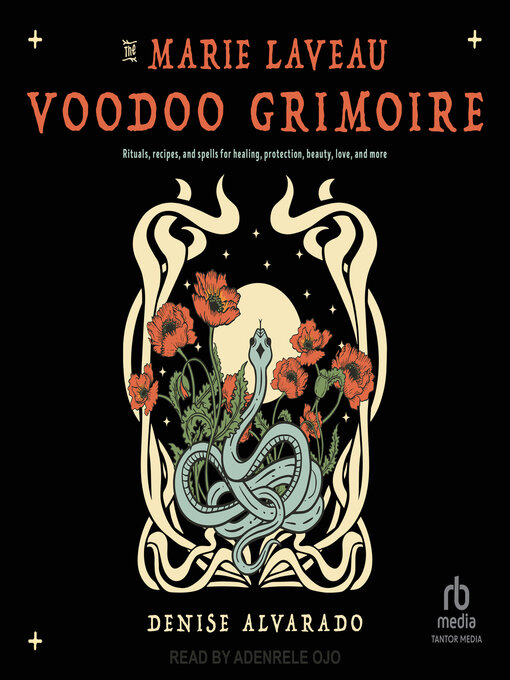 Title details for The Marie Laveau Voodoo Grimoire by Denise Alvarado - Available